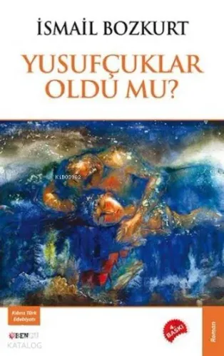 Yusufçuklar Oldu mu ?