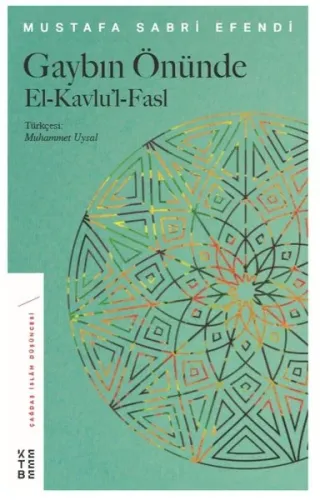 Gaybın Önünde; El-Kavlu'l-Fasl