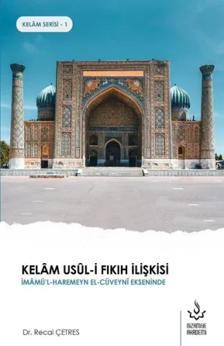 Kelam Usul-i Fıkıh İlişkisi