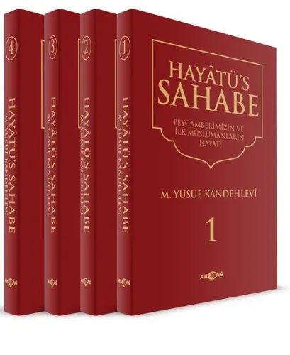 Hayatüs Sahabe-Peygamberimiz ve İlk Müslümanların Hayatı-4 Cilt Takım (Ciltli)