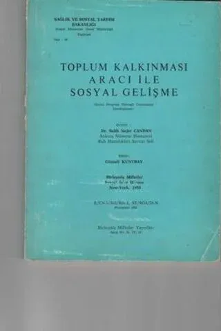 Toplum Kalkınması Aracı İle Sosyal Gelişme