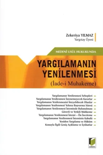 Yargılamanın Yenilenmesi ( İade-i Muhakeme )