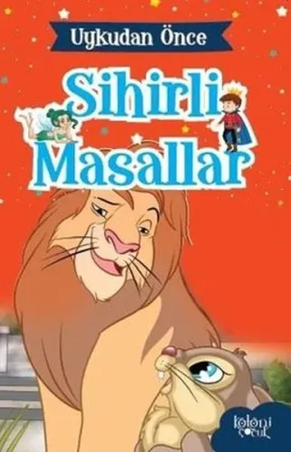 Uykudan Önce Sihirli Masallar