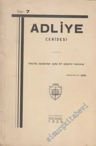 Adliye Ceridesi - Sayı: 7      Temmuz 1935