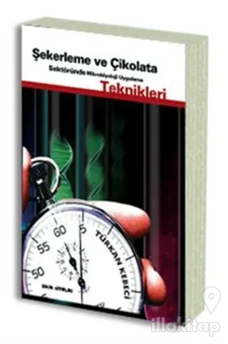 Şekerleme ve Çikolata Sektöründe Mikrobiyoloji Uygulama Teknikleri