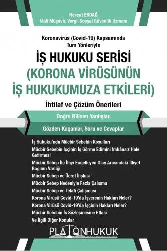 Korona Virüsünün İş Hukukumuza Etkileri