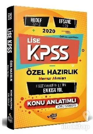 Lise KPSS Özel Hazırlık - Hedef Odaklı Efsane Konu Anlatımı - Memuriyete Giden En Kısa Yol 2020