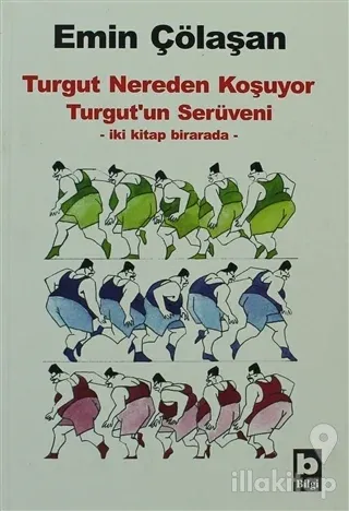 Turgut Nereden Koşuyor / Turgut'un Serüveni