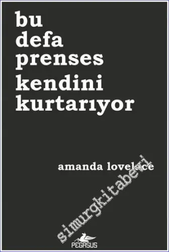 Bu Defa Prenses Kendini Kurtarıyor -         2019