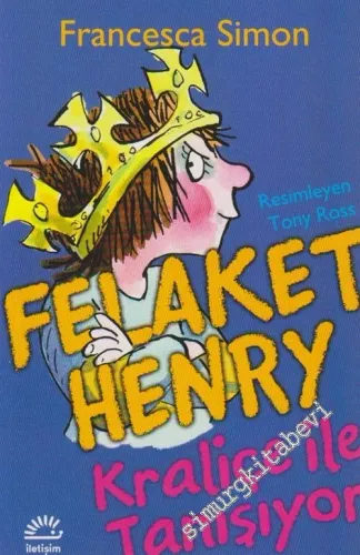 Felaket Henry Kraliçe ile Tanışıyor -         2012