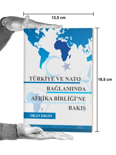 Türkiye ve NATO Bağlamında Afrika Birliği'ne Giriş