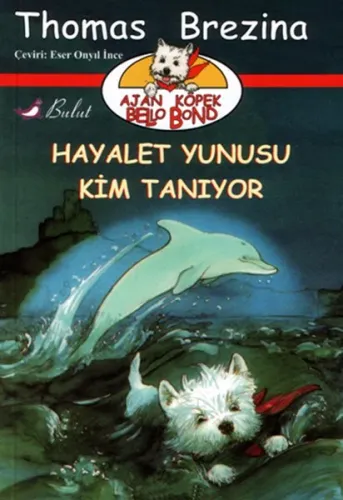 Hayalet Yunusu Kim Tanıyor