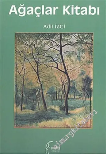 Ağaçlar Kitabı -        2004