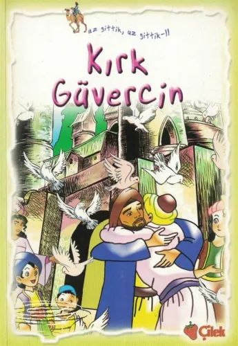 Kırk Güvercin