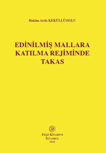 Edinilmiş Mallara Katılma Rejiminde Takas