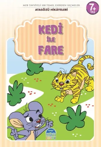 Kedi ile Fare - Atasözü Hikayeleri Mehmet Orhan