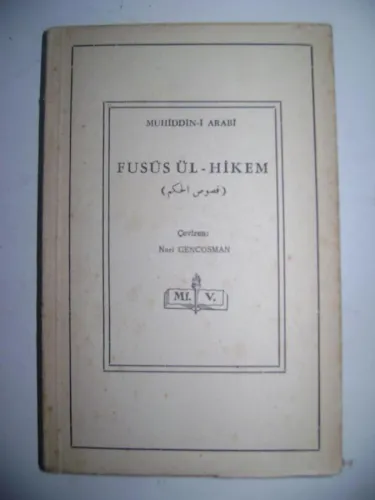 Fusüs Ül - Hikem Muhiddin-i Arabi