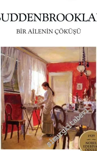 Buddenbrooklar: Bir Ailenin Çöküşü -