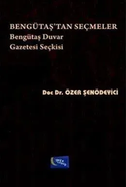 Bengütaş'tan Seçmeler