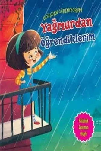 Yağmurdan Öğrendiklerim; Doğadan Öğreniyorum