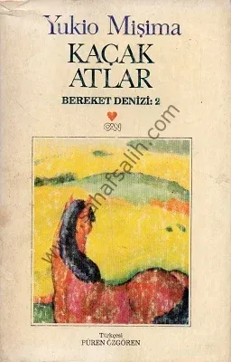 Kaçak Atlar - Yukio Mişima