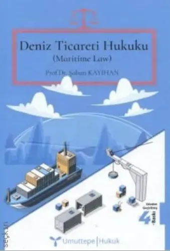 Deniz Ticareti Hukuku (Maritime Law)