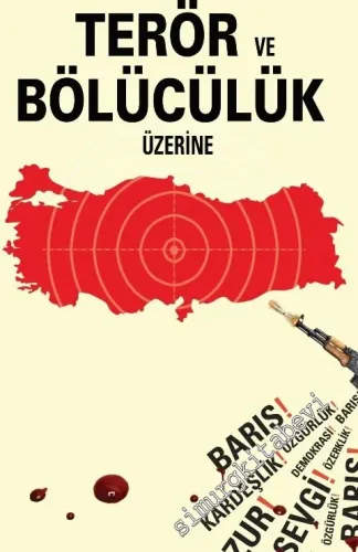 Terör ve Bölücülük Üzerine -        2016