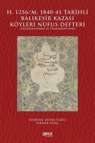 H.1256-M. 1840-41 Tarihli Balıkesir Kazası Köyleri Nüfus Defteri