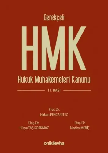 Gerekçeli Hukuk Muhakemeleri Kanunu ve İlgili Mevzuat