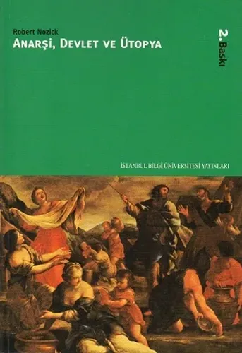 Anarşi, Devlet ve Ütopya