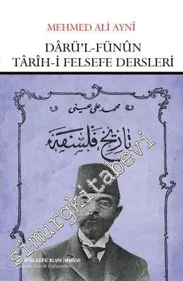 Darü'l-Fünun Tarih-i Felsefe Dersleri - 2016