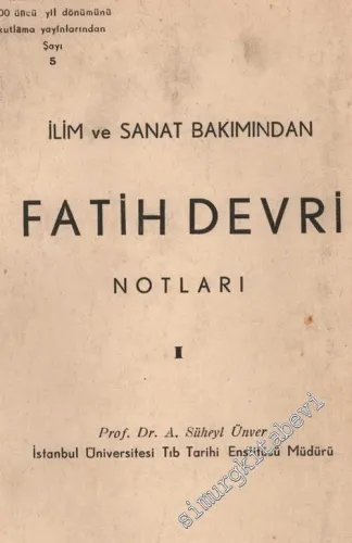 İlim ve Sanat Bakımından Fatih Devri Notları 1 -        1948