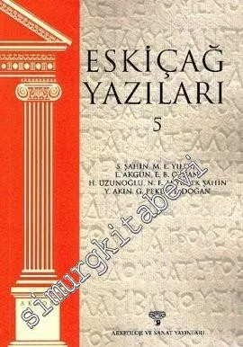 Eskiçağ Yazıları 5 -         2013
