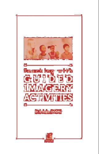 Teaching with Guided Imagery Activities