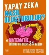 Yapay Zeka Nasıl Oluşturulur?
