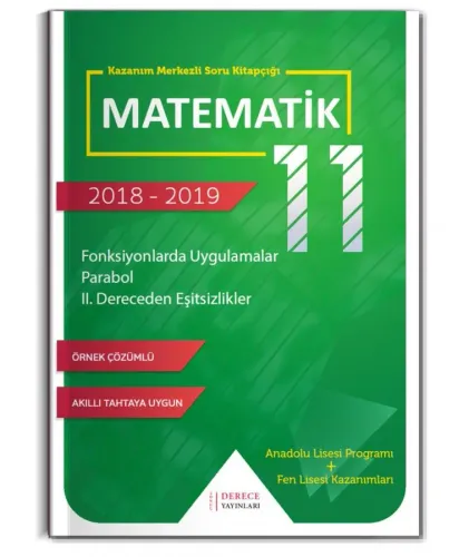 ...Derece 11. Sınıf Fonksiyonlarda Uygulamalar Parabol II. Dereceden Eşitsizlikler