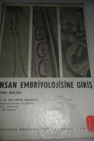İnsan Embriyolojisine Giriş