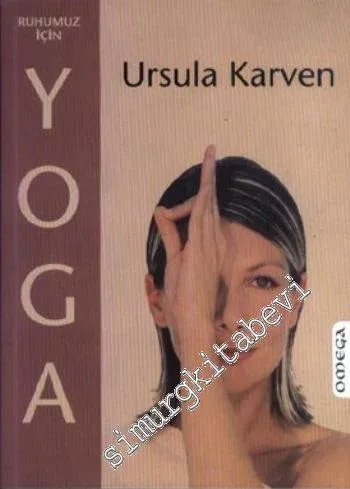 Ruhumuz İçin Yoga -