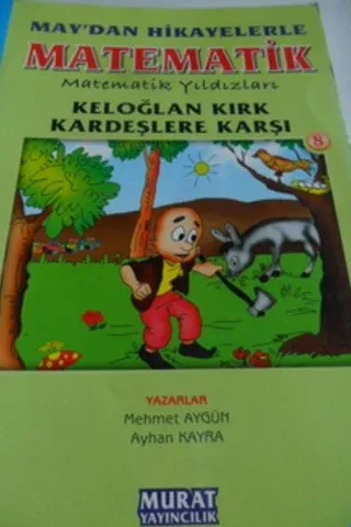 Keloğlan Kırk Kardeşlere Karşı