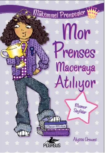 Mor Prenses Maceraya Atılıyor Mükemmel Prensesler 2