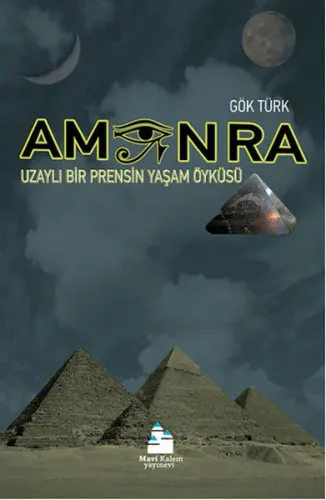 Amon Ra; Uzaylı Bir Prensin Yaşam Öyküsü