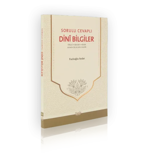 Sorulu Cevaplı Dini Bilgiler