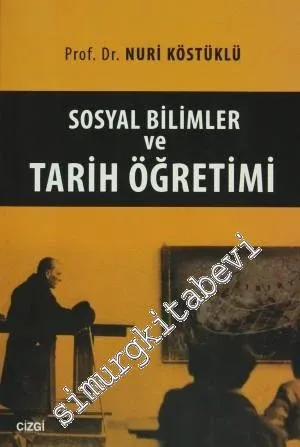 Sosyal Bilimler ve Tarih Öğretimi -         2014