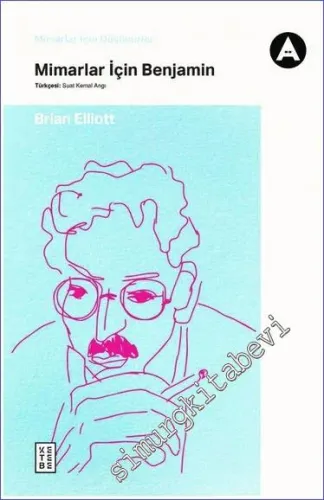 Mimarlar için Benjamin -