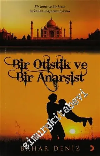 Bir Otistik ve Bir Anarşist: Anna ve Kızının İmkansızı Başarma Öyküsü -