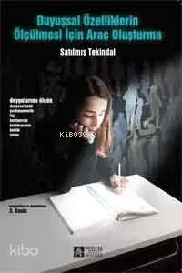 Duyuşsal Özelliklerin Ölçülmesi İçin Araç Oluşturma