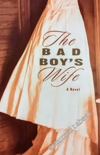 The Bad Boy's Wife -        2004