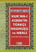 Kur'an-ı Kerim'in Türkçe Okunuşu ve Meali (Ciltli-Rahle Boy-Şamua-Kuran-203)