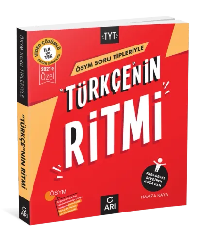 “Türkçe”Nin Ritmi (TYT Hazırlık) Arı Yayıncılık 2022 “Türkçe”Nin Ritmi (TYT Hazırlık) Arı Yayıncılık 2022