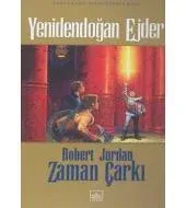 03 - Zaman Çarkı Serisi (Ciltli): Yenidoğan Ejder